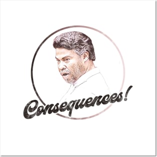 Key and Peele - Consequences Posters and Art